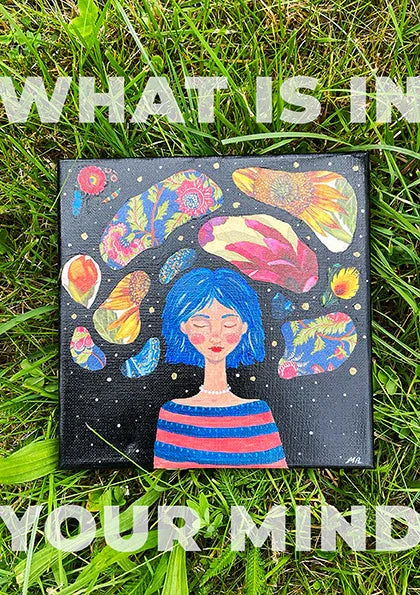 What’s in Your Mind – Mixed Media Artwork - My Moonbird